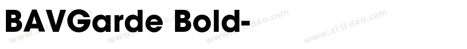 BAVGarde Bold字体转换